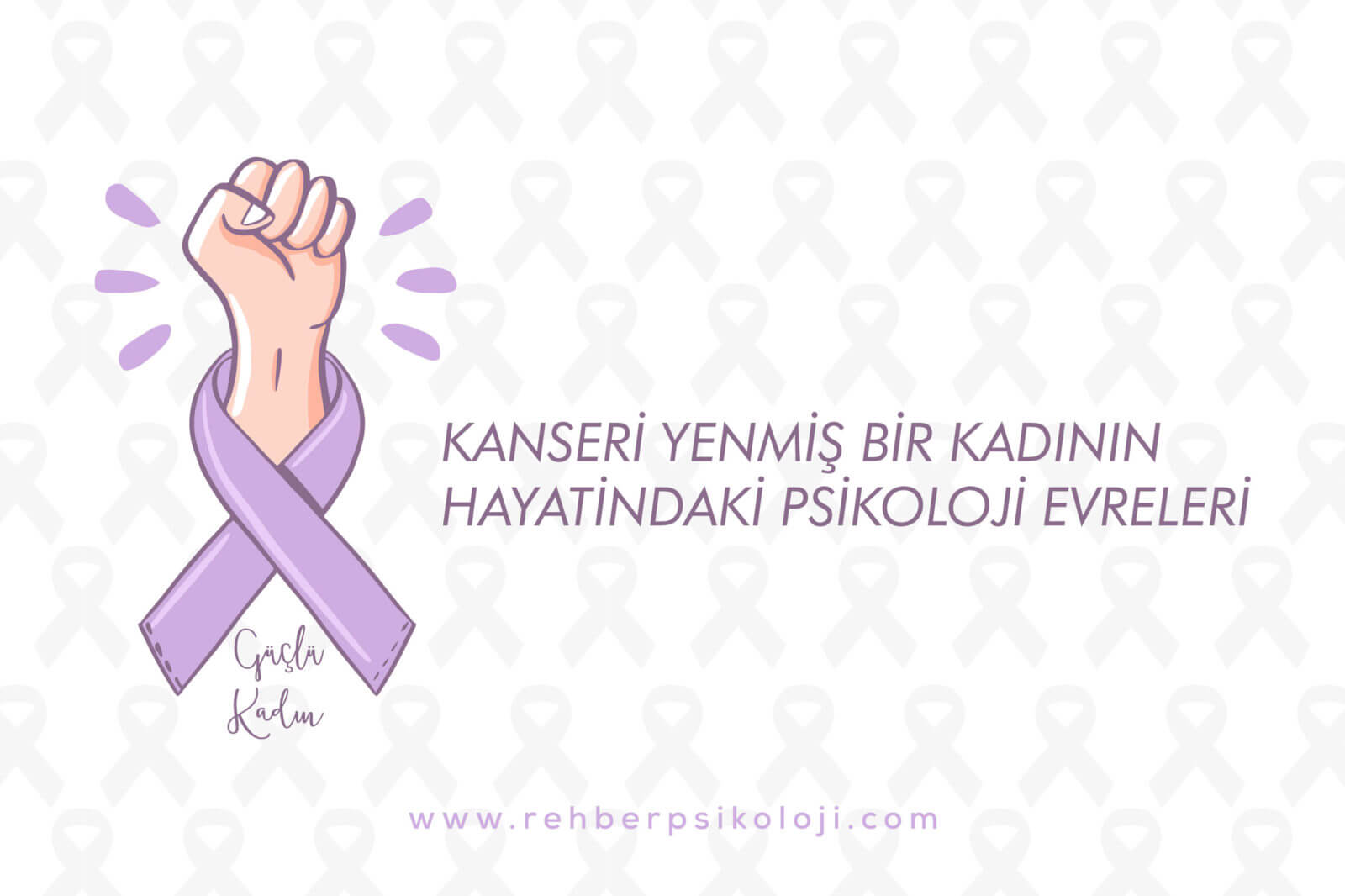 Kanser | Kanseri Yenmiş Bir Kadının Hayatındaki Psikoloji Evreleri