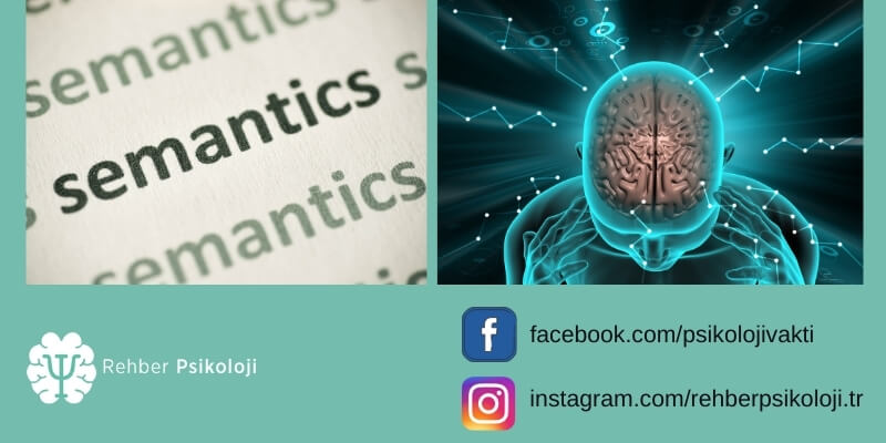 Semantik Bellek Nedir?