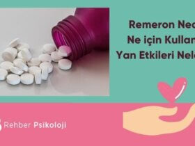 Remeron Nedir Ne için Kullanılır Yan Etkileri Nelerdir