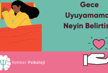 Gece Uyuyamamak Neyin Belirtisi?
