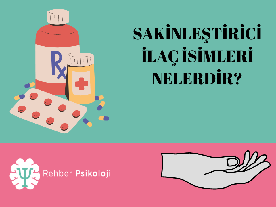 sakinlestirici-ilac-isimleri
